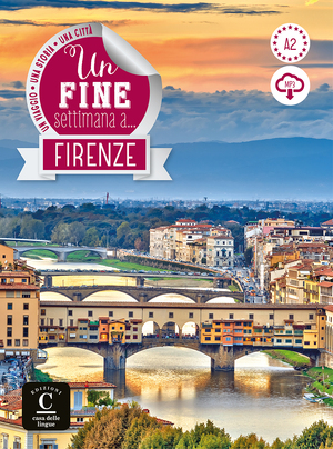 Un fine settimana a Firenze - 