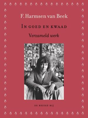 In goed en kwaad - F. Harmsen van Beek In goed en kwaad - F. Harmsen van Beek