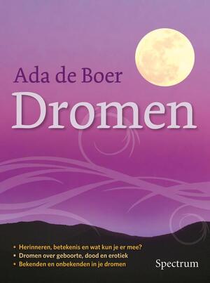Dromen - Ada De Boer Dromen - Ada De Boer