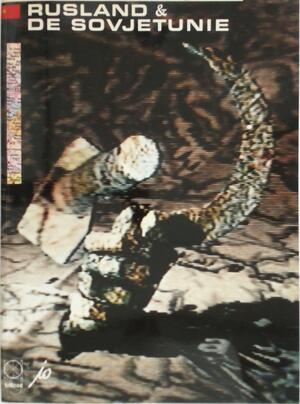 Geschiedenis en instellingen van Rusland & de Sovjetunie - William Peter van den Bercken, P. de Buck, J. den Dooven