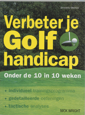 Verbeter je golfhandicap - Nick Wright