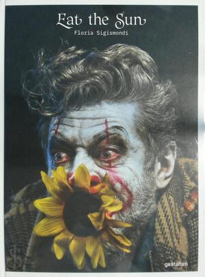 Eat the sun - Floria Sigismondi