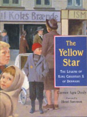 Yellow Star, the - Carmen Agra Deedy Yellow Star, the - Carmen Agra Deedy