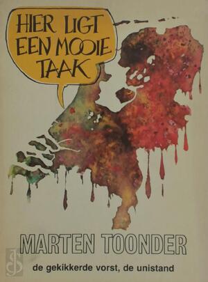 Hier ligt een mooie taak - Marten Toonder