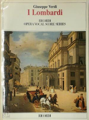 G.Verdi: I Lombardi (vocal/piano score) - G. Verdi