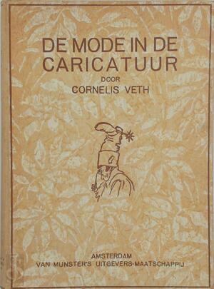 De mode in de caricatuur - Cornelis Veth