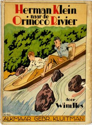 Herman Klein naar de Orinoco-rivier - Wim Hes