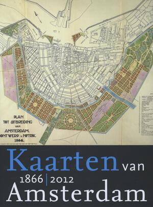 Kaarten van Amsterdam - Marc Hameleers Kaarten van Amsterdam - Marc Hameleers