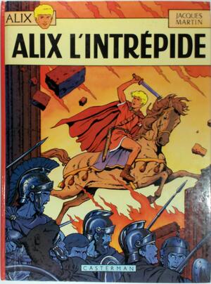 Alix l'intrépide - Jacques Martin