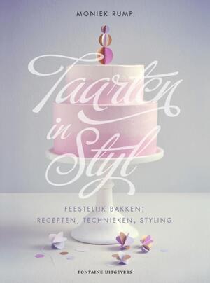 Taarten in stijl - Moniek Rump Taarten in stijl - Moniek Rump