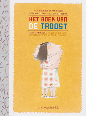 Het boek van de troost - Kolet Janssen Het boek van de troost - Kolet Janssen