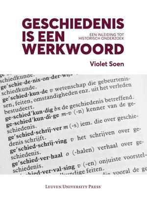 Geschiedenis is een werkwoord - Violet Soen Geschiedenis is een werkwoord - Violet Soen