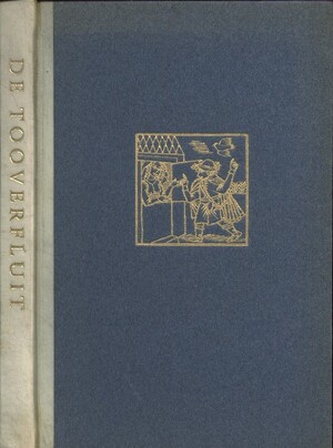 De Tooverfluit - Bertus Aafjes De Tooverfluit - Bertus Aafjes