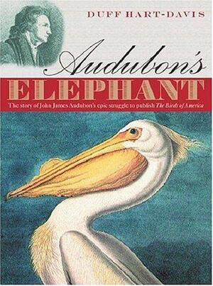 Audubon's elephant - Duff Hart-Davis