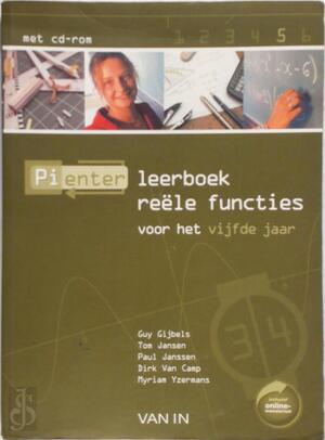 Pienter 5 Reële Functies met cd-rom - Guy e.a. Gijbels Pienter 5 Reële Functies met cd-rom - Guy e.a. Gijbels