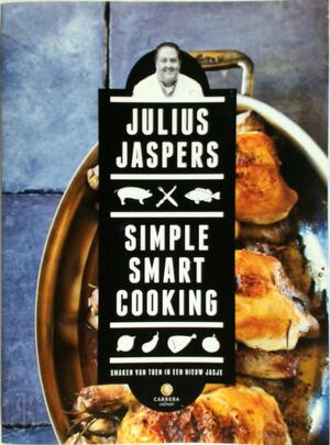 Simple smart cooking - Julius Jaspers