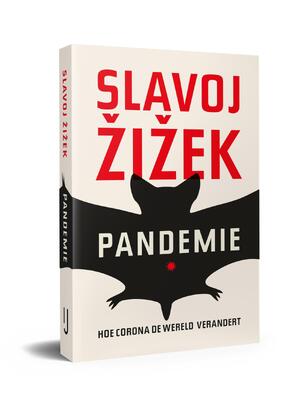 Pandemie - Slavoj Žižek Pandemie - Slavoj Žižek