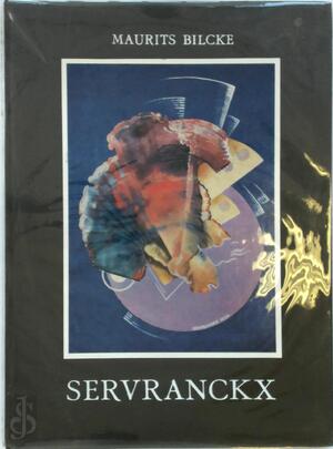 Servranckx - Maurits Bilcke