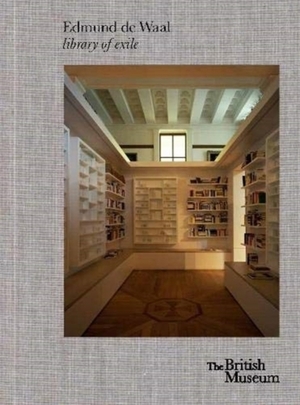 Edmund de waal: library of exile - Edmund De Waal Edmund de waal: library of exile - Edmund De Waal
