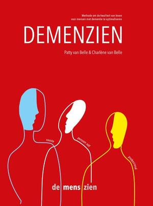 Demenzien - Patty van Belle, Charlène van Belle Demenzien - Patty van Belle, Charlène van Belle