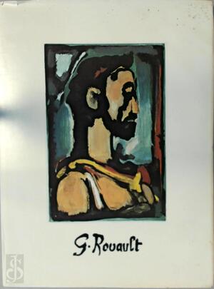 Georges Rouault the Graphic Work - Alan Wofsy