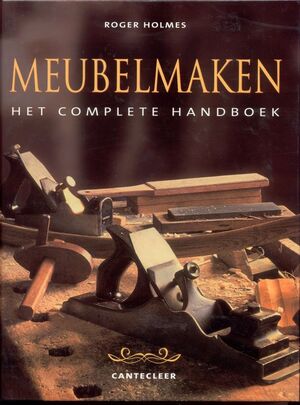 Meubelmaken - Roger Holmes