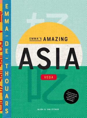 Emma's Amazing Asia Vega - Emma de Thouars Emma's Amazing Asia Vega - Emma de Thouars