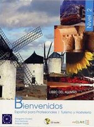 Bienvenidos / 2 Libro del alumno - M. Goded, R. A. / Varela Hermoso