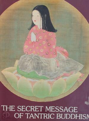 The Secret Message of Tantric Buddhism - Pierre Rambach