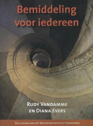 Kunst van het middelen en bemiddelen - Rudy Vandamme, Diana Evers Kunst van het middelen en bemiddelen - Rudy Vandamme, Diana Evers