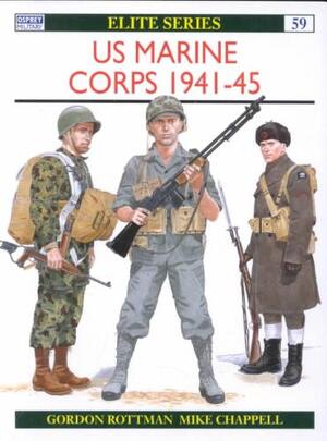 US Marine Corps 1941 45 - Gordon L. Rottman