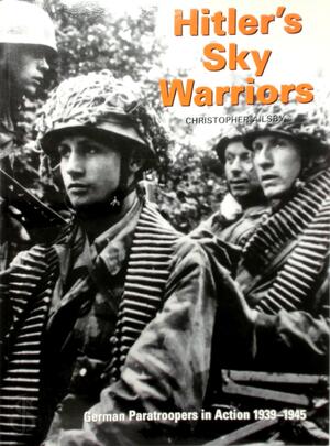 Hitler's Sky Warriors - Christopher Ailsby