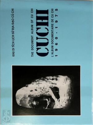 The Document Album of CU CHI 1960-1975 N. 1 and 2 - 