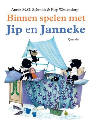 Binnen spelen met Jip en Janneke - Annie M.G. Schmidt Binnen spelen met Jip en Janneke - Annie M.G. Schmidt