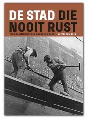 De stad die nooit rust - Andor von Barsy De stad die nooit rust - Andor von Barsy