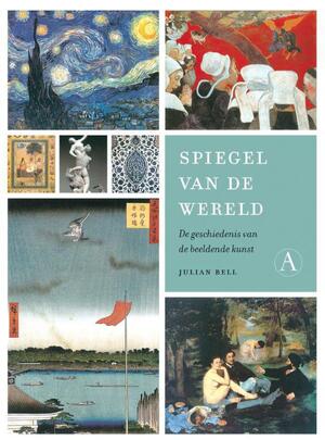 Spiegel van de wereld - Julian Bell