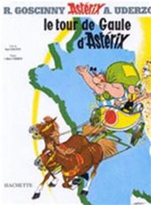 Le tour de Gaule d'Astérix - René Goscinny, Albert Uderzo Le tour de Gaule d'Astérix - René Goscinny, Albert Uderzo
