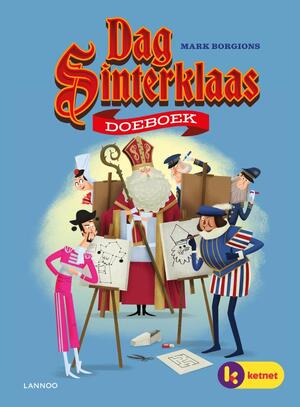 Dag Sinterklaas doeboek - Mark Borgions Dag Sinterklaas doeboek - Mark Borgions