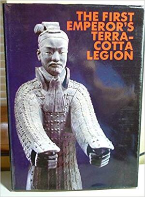 The First Emperor's Terracotta Legion - 