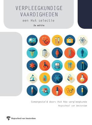 Verpleegkundige vaardigheden, 2e editie custom - Miranda Koning Verpleegkundige vaardigheden, 2e editie custom - Miranda Koning