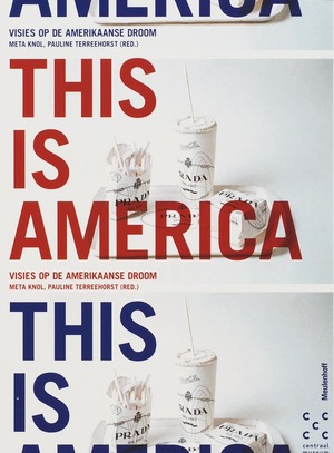 This is America - Meta Knol, Pauline Terreehorst