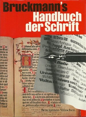 Bruckmann's Handbuch der Schrift - Erhardt D. Stiebner, Walter Leonhard, F. Bruckmann Kg. Bruckmann's Handbuch der Schrift - Erhardt D. Stiebner, Walter Leonhard, F. Bruckmann Kg.