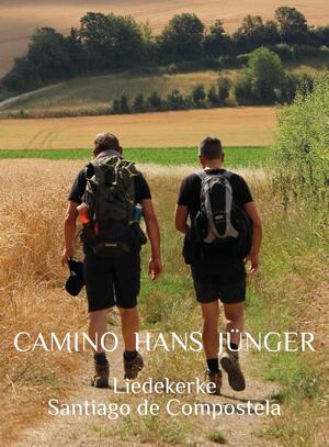 Camino Hans Jünger - Hans Jünger Camino Hans Jünger - Hans Jünger
