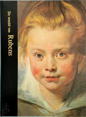 De wereld van Rubens - C.V. Wedgwood, Horst Woldemar Janson De wereld van Rubens - C.V. Wedgwood, Horst Woldemar Janson