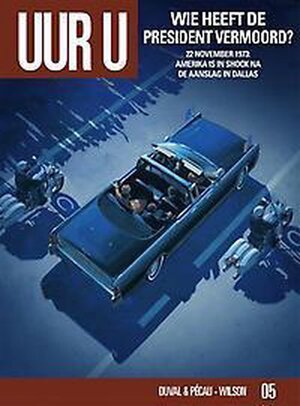5: Wie vermoordde de president? - Jean-Pierre Pecau, Fred Duvak, Colin Wilson