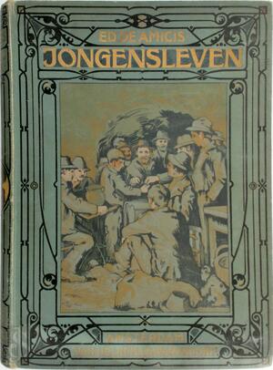 Jongens-leven - Edmondo de Amicis