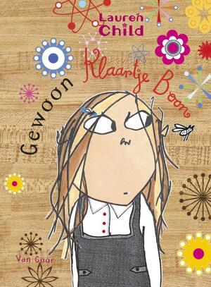 Gewoon Klaartje Boon - L. Child Gewoon Klaartje Boon - L. Child