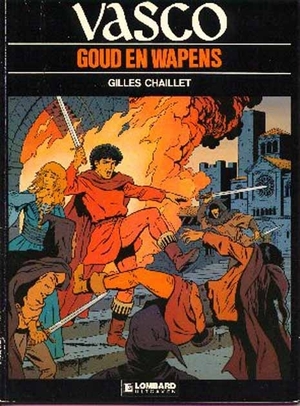 Vasco 01. goud en wapens - Gilles Chaillet Vasco 01. goud en wapens - Gilles Chaillet