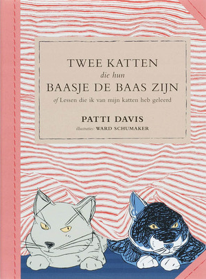 Twee katten die hun baasje de baas zijn - P. Davis Twee katten die hun baasje de baas zijn - P. Davis