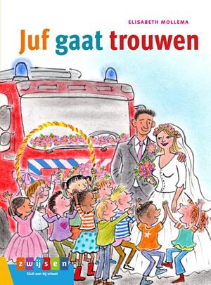 JUF GAAT TROUWEN - Elisabeth Mollema JUF GAAT TROUWEN - Elisabeth Mollema